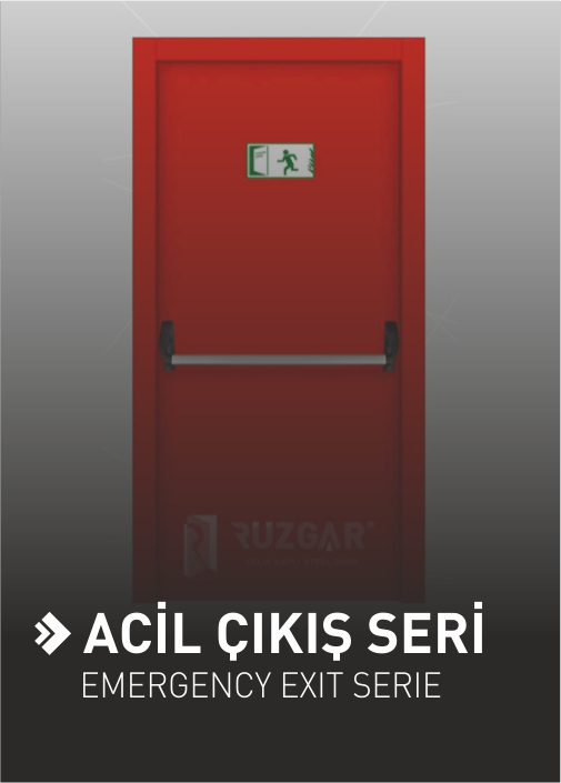 ACİL ÇIKIŞ SERİ